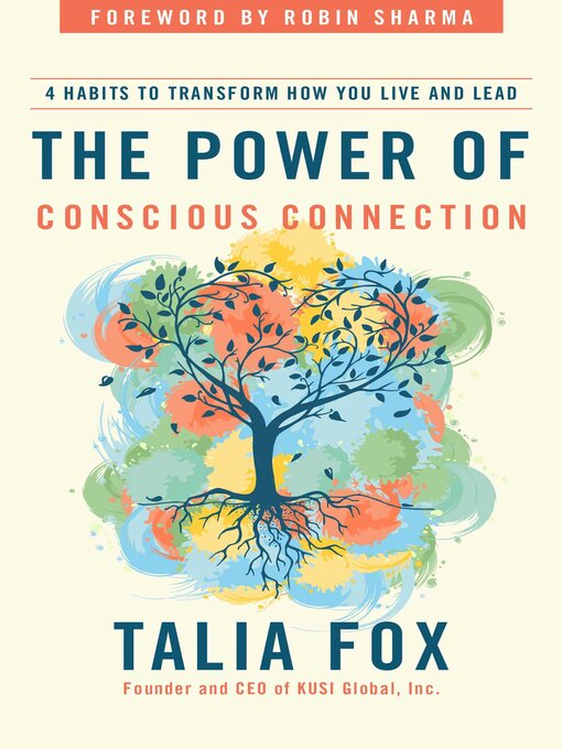 Title details for The Power of Conscious Connection by Talia Fox - Available